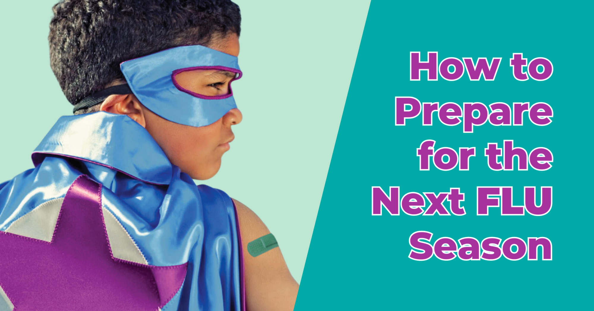 How to Prepare for the Next Flu Season