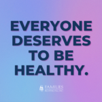 text reading 'everyone deserves to be healthy'